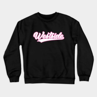 westside Crewneck Sweatshirt